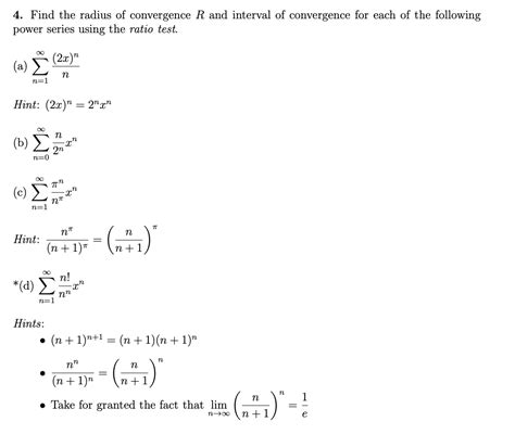 Solved 4 Find The Radius Of Convergence R And Interval Of