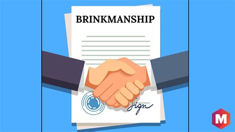 Brinkmanship - Definition, Examples and Tips | Marketing91