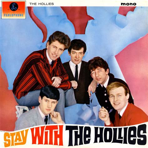 Classic Rock Covers Database: The Hollies - Stay with The Hollies (1964)