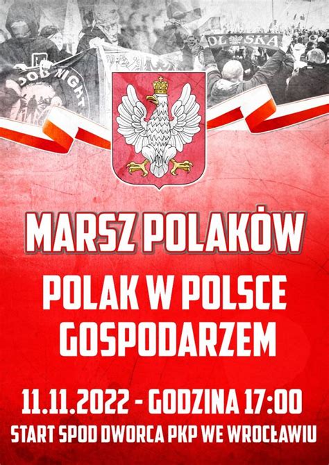 Marsz Polak W We Wroc Awiu Przejdzie Pod Has Em Polak W