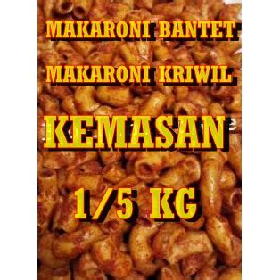 Jual Makaroni Bantet Dan Makaroni Krwil Gr Shopee Indonesia