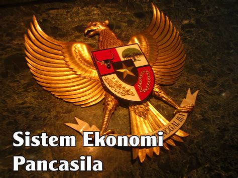 Makalah Sistem Ekonomi Pancasila Tugas Minggu