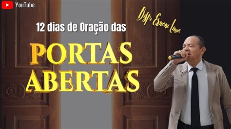 12 Dias De OraÇÃo Das Portas Abertas Youtube