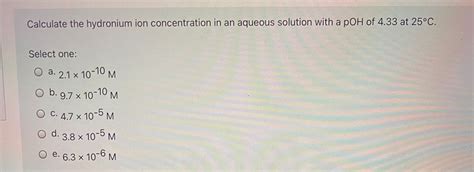 Answered Calculate The Hydronium Ion Bartleby