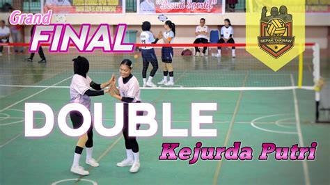 Final Double Putri Susel A Vs Susel A Kejurnas Takraw Youtube