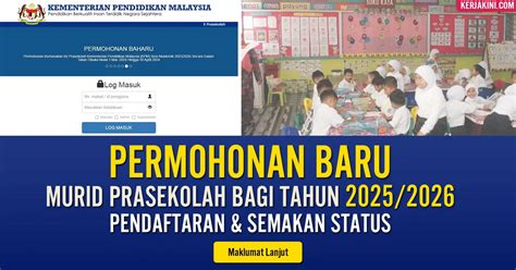 Permohonan Murid Prasekolah Tahun 2025 2026 KERJAKINI