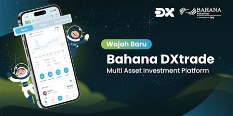 bahana dxtrade investment app apps  google play