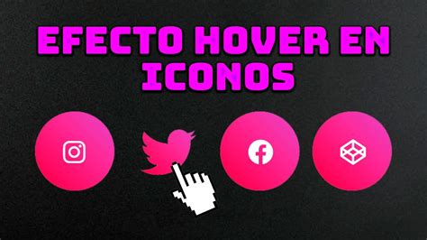 Crea Iconos De Redes Sociales Con Efecto Hover En Html Y Css Youtube