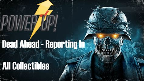 Zombie Army 4 Dead Ahead Reporting In Collectibles Guide Powerup