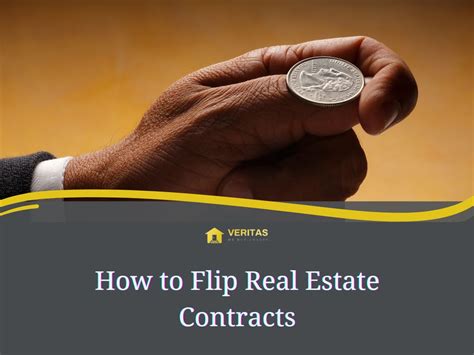 How To Flip Real Estate Contracts Veritas Buyers