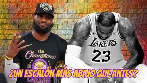 ¿sigue Lebron James Siendo Una Superestrella Nba Youtube