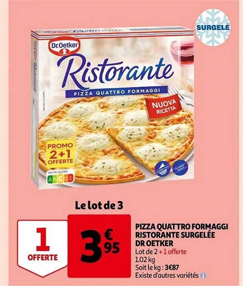 Promo Pizza quattro formaggi ristorante surgelé dr oetker chez Auchan