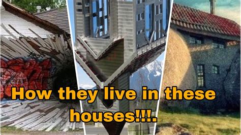 Most Craziest Houses That Ever Built You Wont Believe What You