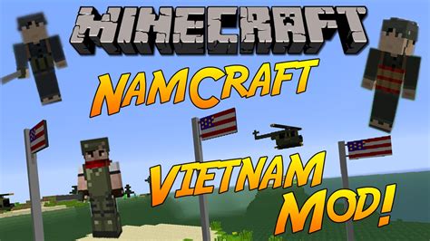 Namcraft Vietnam War Mod Helicopters Traps Enemies More