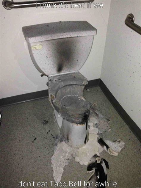 taco bell toilet - quickmeme