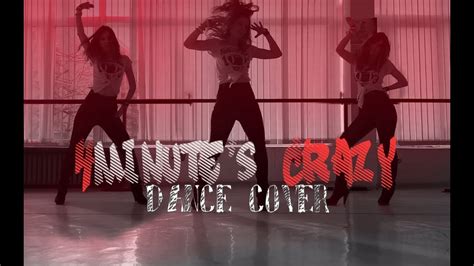 Minute S Crazy Dance Cover Youtube