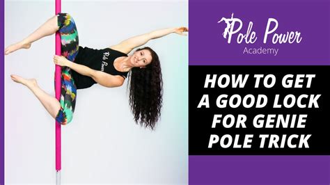 How To Pole Getting A Good Grip For Genie Outside Leg Hang Youtube