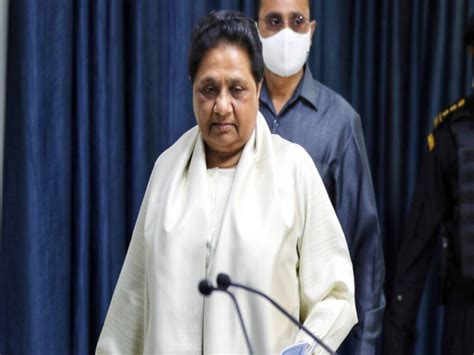 Mayawati Doors Are Still Open For Opposition Unity Bsp Indicated To Its