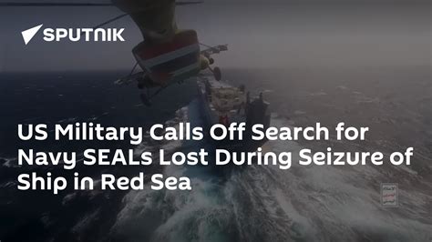 Navy Seals Missing In The Red Sea Presumed Deceased