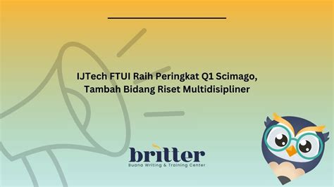 Ijtech Ftui Raih Peringkat Q Scimago Tambah Bidang Riset Multidisipliner