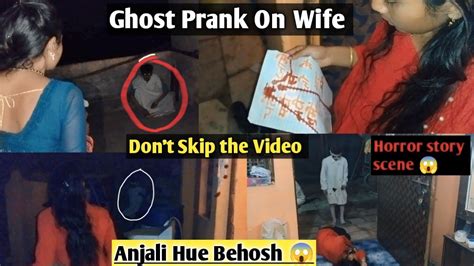 Ghost Prank On Wife😂 24hr Prank Anjali Hue Behosh😱 Prank On Wife 😂 Sandeep Prank Wife