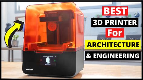 Top 5 Best 3d Printer For Architecture And Engineering 2024 Buying Guide