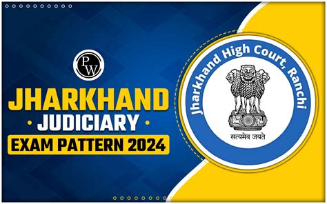 Jharkhand Judiciary Exam Pattern 2024 Prelims And Mains