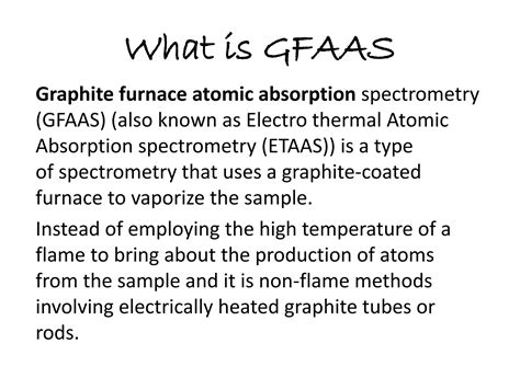 Graphite furnace atomic absorption spectroscopy | PPT