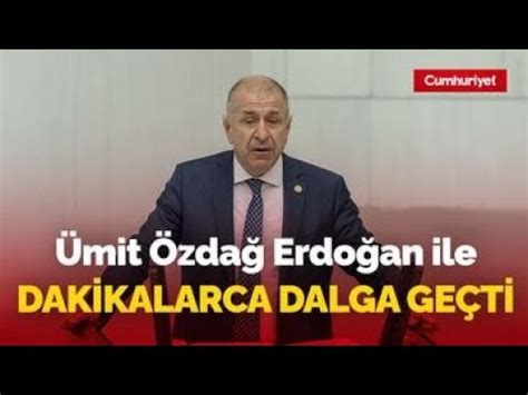 Ümit Özdağ Cumhurbaşkanı Erdoğan ile dakikalarca dalga geçti Çok sert