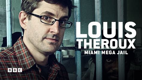 Louis Theroux: Miami Mega Jail - Stream in the US & Canada