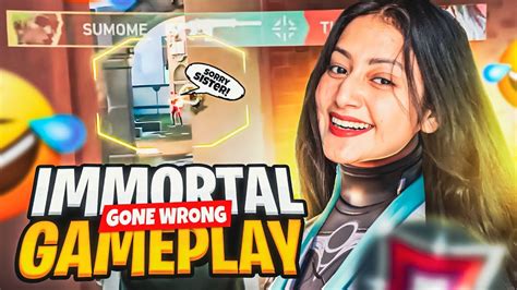 Immortal Funny Gameplays Ft Sumofme Girl Gamer Valorant Funny