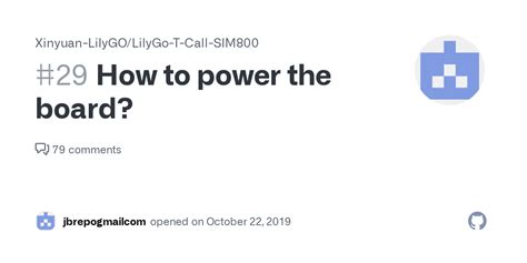 How To Power The Board Issue 29 Xinyuan LilyGO LilyGo T Call