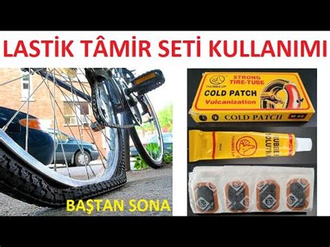 Bisiklet lastik tamir kiti seti nasıl kullanılır Patlak bisiklet