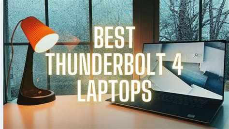 Best Thunderbolt 4 Laptops - ByteXD