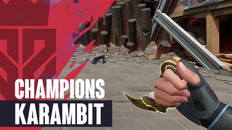 Champions Karambit Skin Showcase Valorant Champion Skin