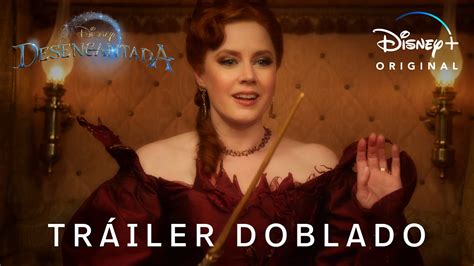 Desencantada Tráiler Oficial Doblado Disney Youtube