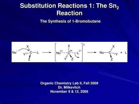 Ppt Substitution Reactions The Sn Reaction The Synthesis Of