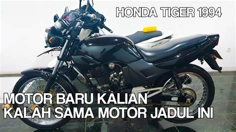 TEST RIDE HONDA TIGER LAWAS 1993 1994 YouTube