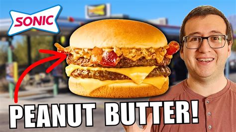 Sonic Peanut Butter Bacon Burger Review 🥜🥓🍔 Youtube