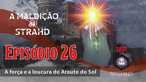 A Maldi O De Strahd Ep A For A E A Loucura Do Arauto Do Sol