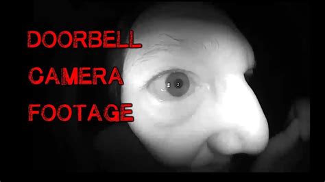 12 Creepiest Doorbell Camera Clips Youtube