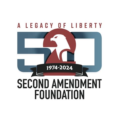 Second Amendment Foundation Celebrates 50 Years A Legacy Of Liberty