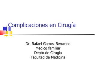 Complicaciones En CirugíA PPT