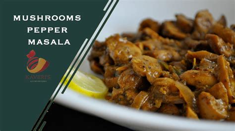 Mushroom Pepper Masala Mushroom Roast Episode No Youtube