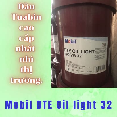 D U Mobil Dte Oil Light Iso Vg D U Tuabin Cao C P T H Ng Mobil