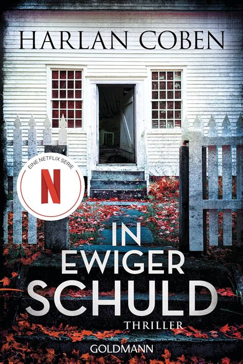 In Ewiger Schuld Thriller Jetzt Auch Als Netflix Serie Coben