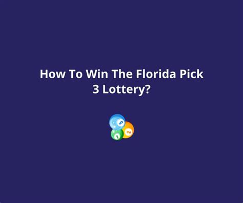 How To Win The Florida Pick 3 Lottery The Truth