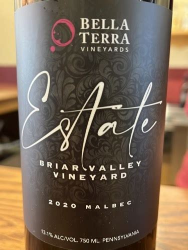 Bella Terra Vineyards Briar Valley Vineyard Estate Malbec Vivino