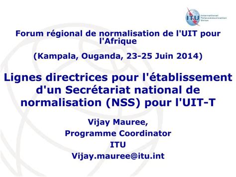 PPT Vijay Mauree Programme Coordinator ITU Vijay Mauree Itut