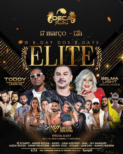 Elite O Bday Dos Bdays Especial Dj Luccas Serafim Em Florian Polis